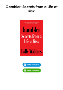 (Read) Gambler: Secrets from a Life at Risk By Billy Walters