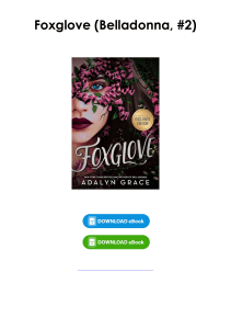 (Download) Foxglove (Belladonna, #2) By Adalyn  Grace