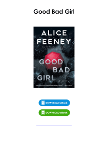 Read (pdf) Book Good Bad Girl By Alice Feeney