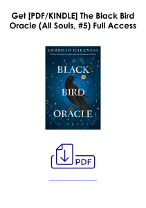 Download EPUB The Black Bird Oracle (All Souls, #5) As [pdf] *Author : Deborah Harkness