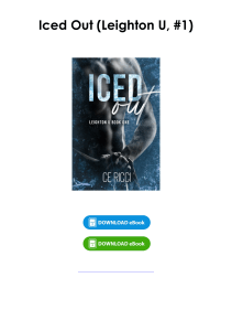 (Read) Iced Out (Leighton U, #1) By C.E. Ricci