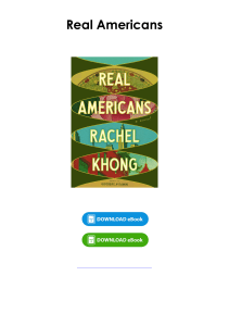 Read (pdf) Book Real Americans By Rachel Khong