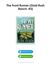 (Download) The Front Runner (Gold Rush Ranch, #3) By Elsie Silver