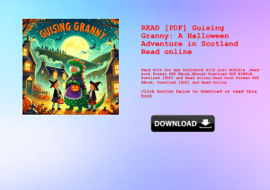 READ [PDF] Guising Granny A Halloween Adventure in Scotland Read online