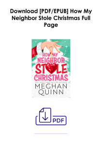 [PDF] Books Free  How My Neighbor Stole Christmas by Meghan Quinn Full Access