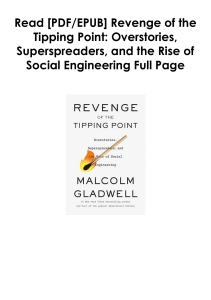 Read Online Revenge of the Tipping Point: Overstories, Superspreaders, and the Rise of Social Engineering As (Kindle) *Author : Malcolm Gladwell