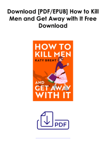 (Download) How to Kill Men and Get Away with It As [Audible] *Author : Katy Brent