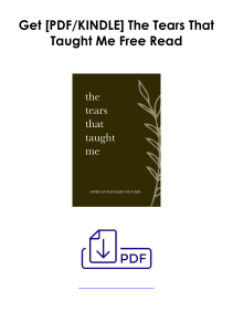 [Download] The Tears That Taught Me As [PDF] *Author : Morgan Richard Olivier