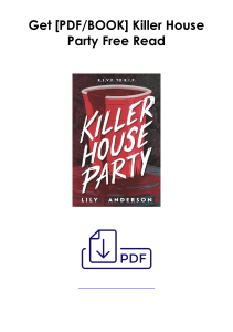 [PDF] Books Free  Killer House Party by Lily  Anderson Full Access