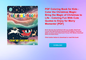 PDF Coloring Book for Kids - Color the Christmas Magic Bring the Magic of Christmas to Life - Coloring Fun With Cute Quotes to Enjoy for Merry Moments! [PDF] 