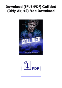 -Read-Collidea(Read) Collided (Dirty Air, #2) As PDF *Author : Lauren Asherd-Dirty-Air--2-As-PDF-Author--Lauren-Asher