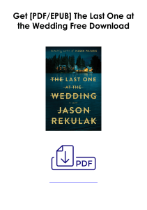 (Download PDF) The Last One at the Wedding As [pdf] *Author : Jason Rekulak