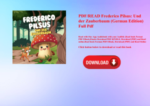 PDFREAD Frederico Pilsus Und der Zauberbaum (German Edition) Full Pdf