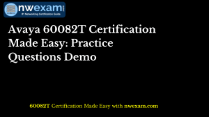 Avaya 60082T Certification Made Easy: Practice Questions Demo