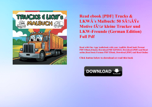 Read ebook [PDF] Trucks & LKWÃ‚Â´s Malbuch 50 SÃƒÂ¼ÃƒÂŸe Motive fÃƒÂ¼r kleine Trucker und LKW-Freunde (German Edition) Full Pdf