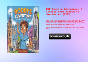 PDF Rodri's Adventure A journey from Madrid to Manchester [PDF] 