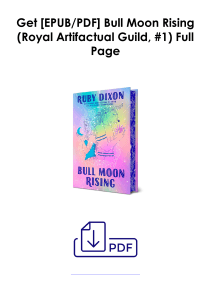 [PDF] Books Free  Bull Moon Rising (Royal Artifactual Guild, #1) by Ruby Dixon Full Page