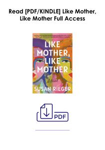 [PDF] Books Get  Like Mother, Like Mother by Susan  Rieger Full Access