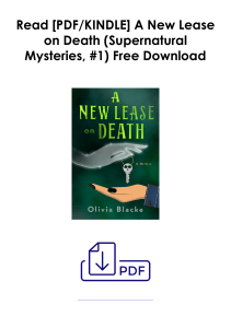 [PDF] Books Read  A New Lease on Death (Supernatural Mysteries, #1) by Olivia Blacke Full Access