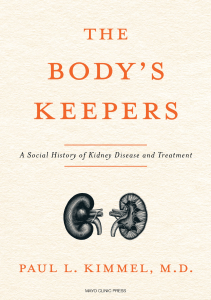 READ The Body s Keepers A Social History of Kidney Failure and Its Treatments