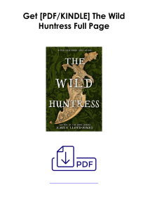 [PDF] Books Download  The Wild Huntress by Emily Lloyd-Jones Full Page