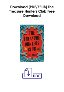 [PDF] Books Download  The Treasure Hunters Club by Tom   Ryan Full Access