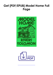 [PDF] Books Download  Model Home by Rivers Solomon Full Access