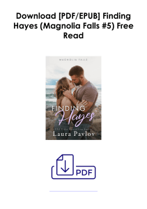 [PDF] Books Free  Finding Hayes (Magnolia Falls #5) by Laura Pavlov Full Access