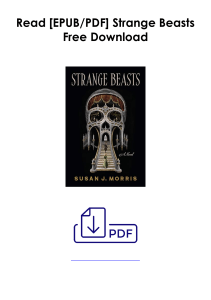 [PDF] Books Read  Strange Beasts by Susan J. Morris Full Access