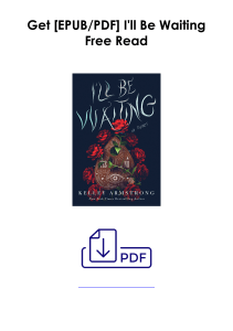 [PDF] Books Free  I'll Be Waiting by Kelley Armstrong Full Page