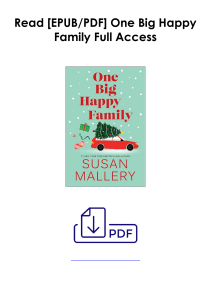 [PDF] Books Read  One Big Happy Family by Susan Mallery Full Access