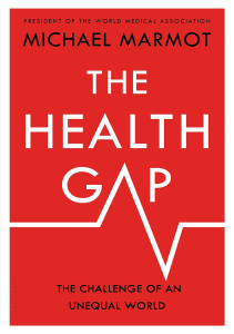 READ The Health Gap The Challenge of an Unequal World