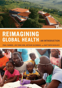 BOOKS Reimagining Global Health An Introduction Volume 26  California Series in 