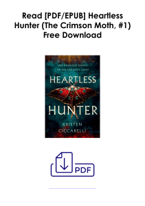 (Read Online) Heartless Hunter (The Crimson Moth, #1) As (Kindle) *Author : Kristen Ciccarelli