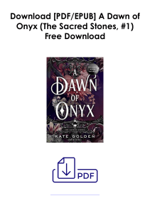 (Download PDF) A Dawn of Onyx (The Sacred Stones, #1) As [Audible] *Author : Kate  Golden