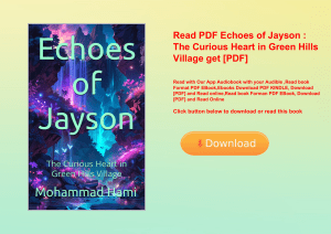 Read PDF Echoes of Jayson  The Curious Heart in Green Hills Village get [PDF]