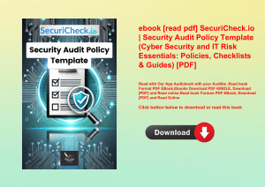 ebook [read pdf] SecuriCheck.io  Security Audit Policy Template (Cyber Security and IT Risk Essentia