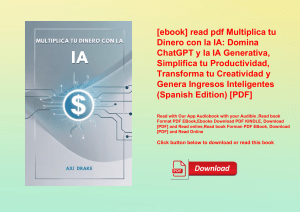 [ebook] read pdf Multiplica tu Dinero con la IA Domina ChatGPT y la IA Generativa  Simplifica tu Pro