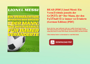 READ [PDF] Lionel Messi Ein VermÃƒÂ¤chtnis jenseits der GrÃƒÂ¶ÃƒÂŸe Ã¢Â€Â“ Der Mann  der den FuÃƒÂŸb