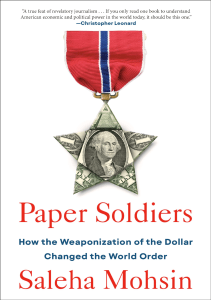 EBOOK Paper Soldiers How the Weaponization of the Dollar Changed the World Order