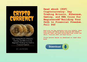 Read ebook [PDF] Cryptocurrency Day Trading Bitcoin  Ethereum  Gaming  and RWA Coins for BeginnersÃ¢