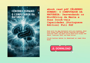 ebook read pdf CÃƒÂ‰REBRO HUMANO O COMPUTADOR DA NATUREZA Desvendando os MistÃƒÂ©rios da Mente e Sua