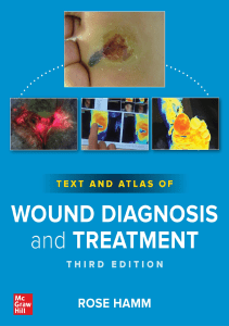 BOOKS Text and Atlas of Wound Diagnosis and Treatment Third Edition