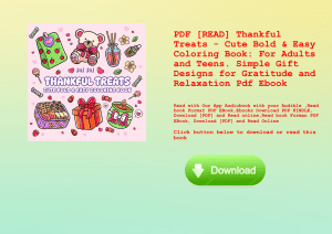 PDF [READ] Thankful Treats - Cute Bold & Easy Coloring Book For Adults and Teens. Simple Gift Design