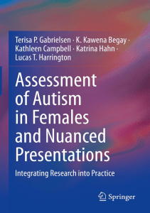 DOWNLOAD Assessment of Autism in Females and Nuanced Presentations Integrating 