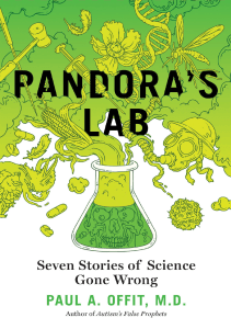 READ Pandora s Lab Seven Stories of Science Gone Wrong