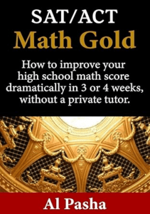 READ MATH GOLD How to increase your math score dramatically in 3 or 4 weeks without a private 