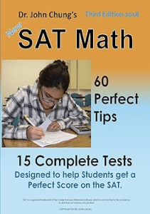 THE BOOK Dr John Chung s SAT Math Designed to help students get a perfect score on the SAT 