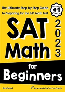 DOWNLOAD SAT Math for Beginners The Ultimate Step by Step Guide to Preparing for the SAT Math 