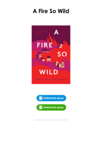 Read PDF BOOK A Fire So Wild Free Read